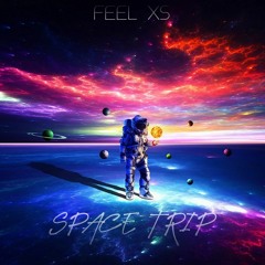 Feel XS - Space Trip