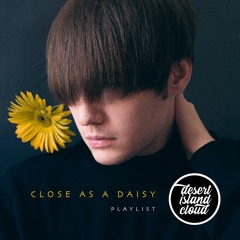 Close as a Daisy