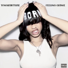 Feelings Change