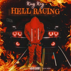 King Kay - Hell Racing
