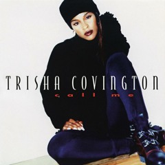 Stream Why You Wanna Play Me Out? (K's Reprise) by Trisha
