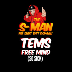 FREE MIND-SO SICK-S-MAN REMIX