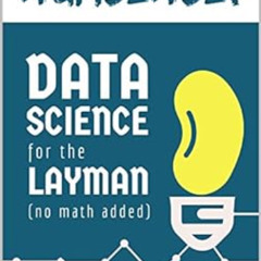 download KINDLE 📒 Numsense! Data Science for the Layman: No Math Added by Annalyn Ng