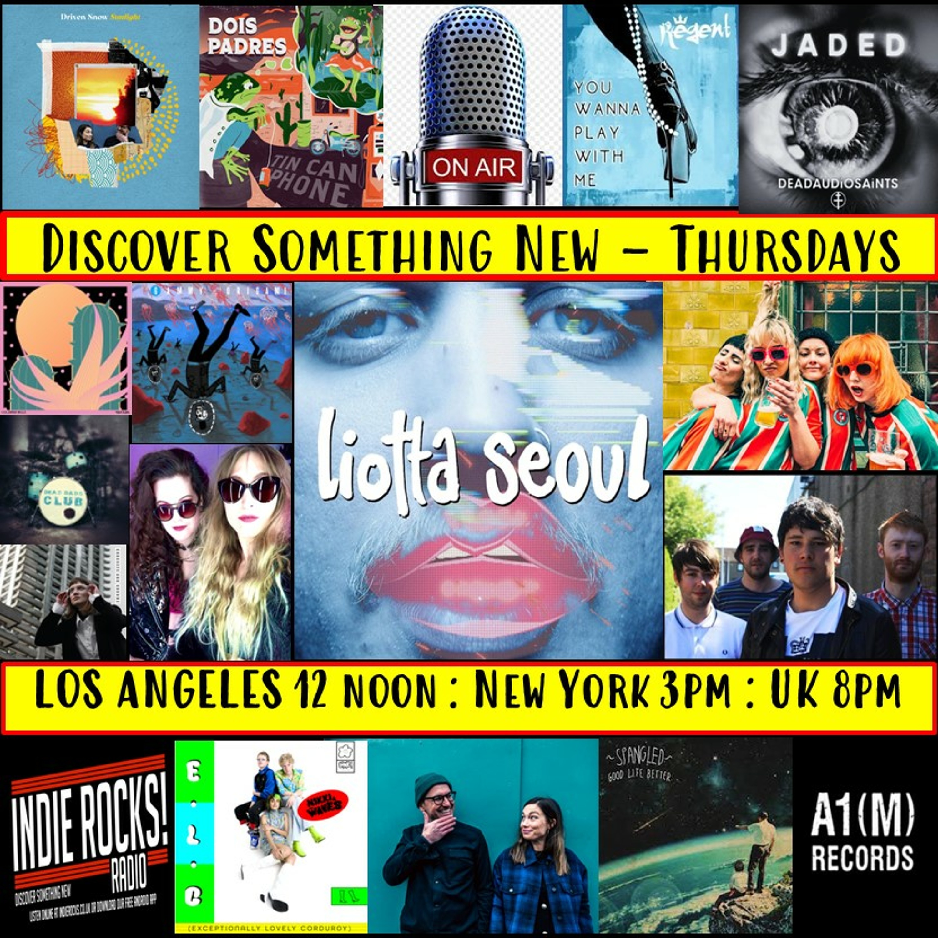 A1M new Music Show - Discover New Music - Indie Rocks Radio