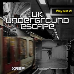 UK Underground Escape - WIP