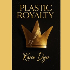 Plastic Royalty v2