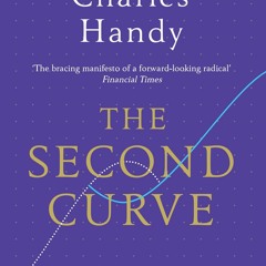 [PDF] Download The Second Curve Thoughts On Reinventing Society For Free