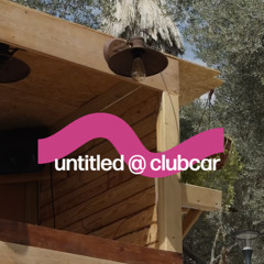UNTITLED - Noam Yogev @ ClubCar - 29.07.25