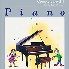 Download⚡️(PDF)❤️ Piano Lesson Book: Complete Level 1, for the Later Beginner Full Books