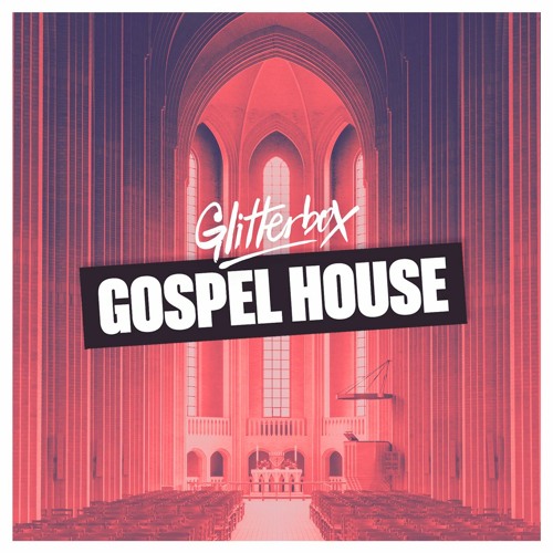 Glitterbox Gospel House - Soulful House & Techno Mix 2023 ⭐ (Uplifting, Vocal)