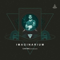 Imaginarium - Live Set  Art X [Series 1#]