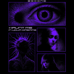 Haunt Me In Your Dreams