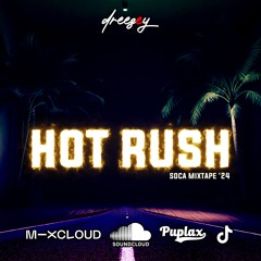 Bouyon Jab Jab Dennery Mix | HOT RUSH MIX | Carnival | DJ DREEZEY | Soca 2025