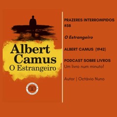 Prazeres Interrompidos #210: O Estrangeiro - Albert Camus (Editora Livros do Brasil) (1942)