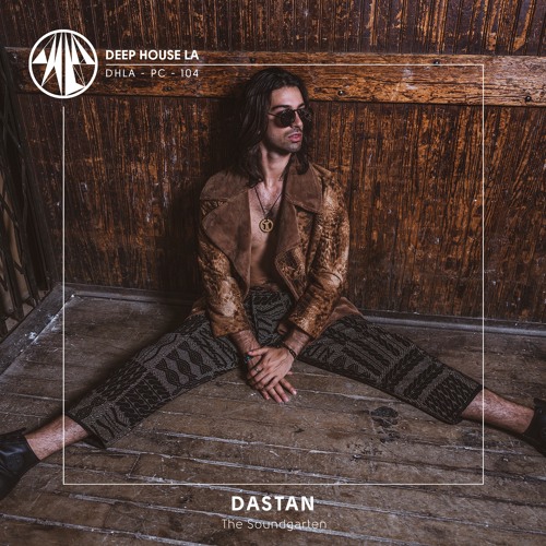 Dastan [The Soundgarden] - Mix #104