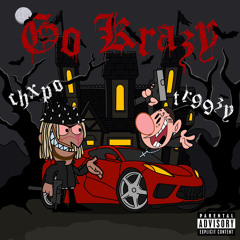 Go Krazy ft. CHXPO (prod.fewtile)
