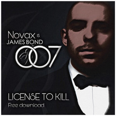 NOVAX - LICENSE TO KILL (FREE DOWNLOAD)