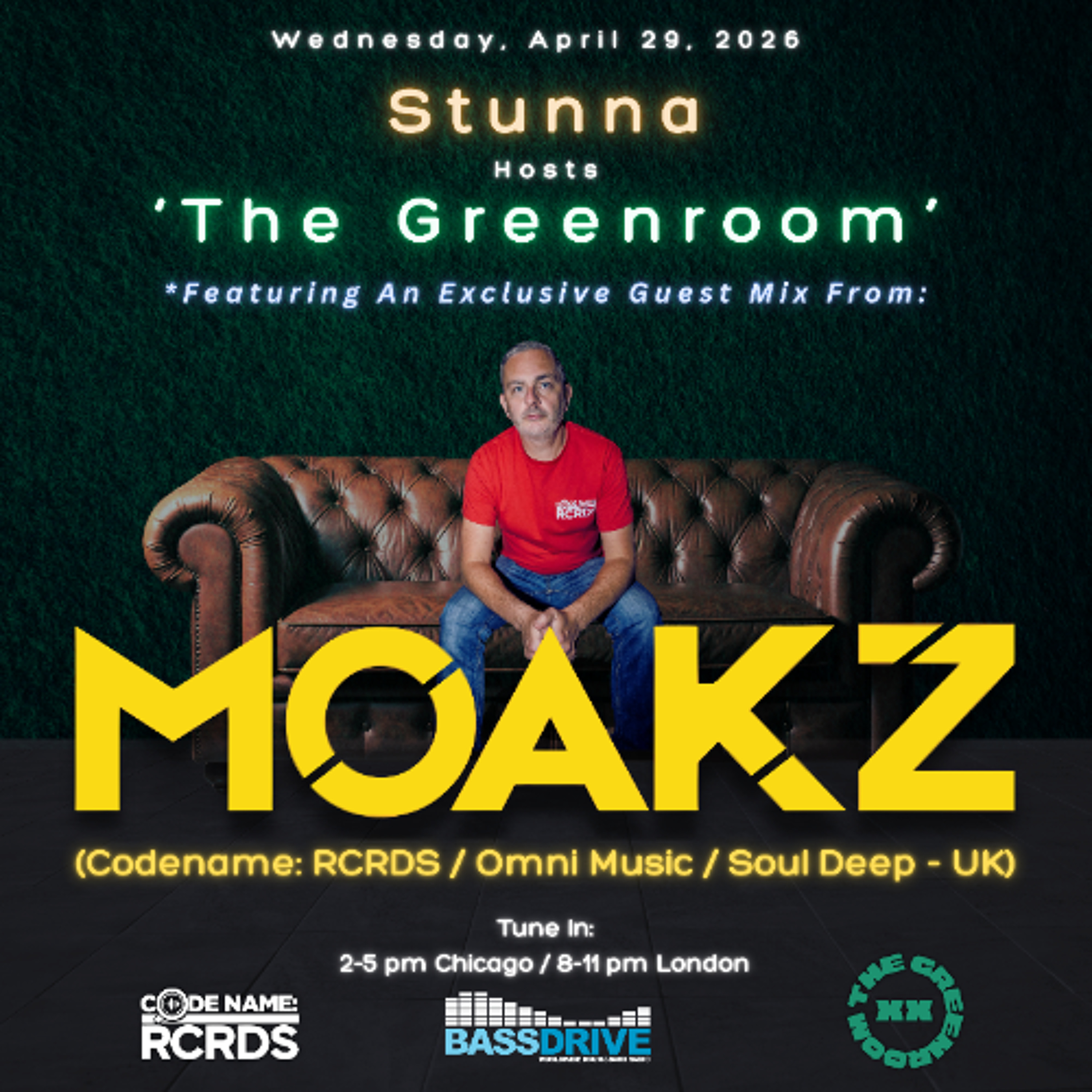 STUNNA Hosts THE GREENROOM with MOAKZ Guest Mix April 29 2026 episode artwork