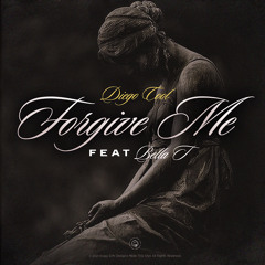 Diego Cool - Forgive Me Feat. Bella T