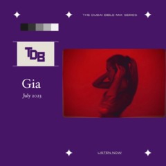 The Dubai Bible- Dj GIA 07.2023