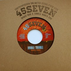 Beam Up & Bukkha - Double Trouble (45722, 7", 2022)