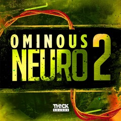 Ominous Neuro 2 - Demo Track