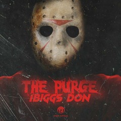 1Biggs Don - The Purge