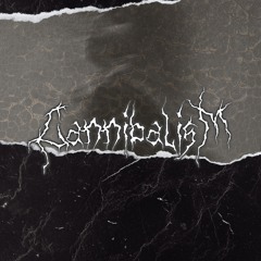 CANNIBALISM