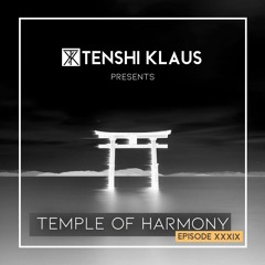 Temple Of Harmony - Episode 39