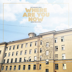 Lady Leshurr x Wiley - Where Are You Now (Saimon Beats flip)