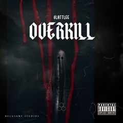 SLATTLEE - OVERKILL