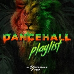 Dancehall Music Playlist