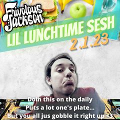 Lil Lunchtime Sesh 2-1-23