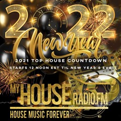 MyHouseRadio NYE 2022 Countdown - Wahine