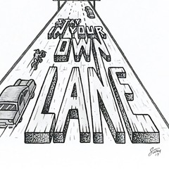 ERROR 4 ~ STAYING IN MY LANE