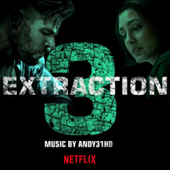 Extraction 3 | "Tyler Rake" (Music from the Netflix Film unOfficial)