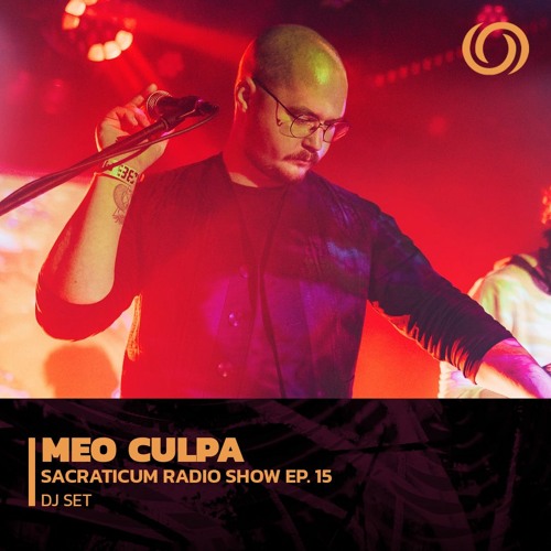 MΣO CULPA | Sacraticum Radio Show Ep. 15 | 17/03/2023