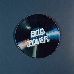 'BAD LOVER' - 00'S MAINSTREAM POP BEAT