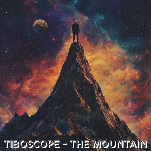 Stream The Mountain by Tiboscope | Listen online for free on SoundCloud
