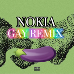Drake - Nokia (Gay Remix)