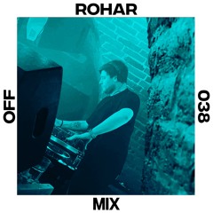 OFF Mix #38, by Rohar