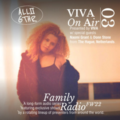 VIVA On Air 03 w/ VIVA, Naomi Grant & Donn Stone | ALL2GTHR Family Radio: 26 Sep 2022