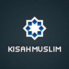 Kisah Muslim (2)