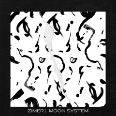 Zimer - Moon System EP