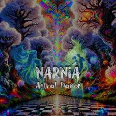 NARNIA - Astral Dance