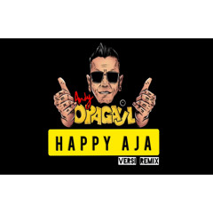 ANDY OPA GAUL - HAPPY AJA (REMIX BY DJ OMAN BEAN)