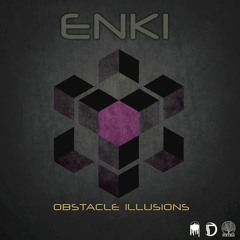 Enki - Obstacle Ilusions