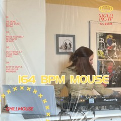 164 BPM Mouse