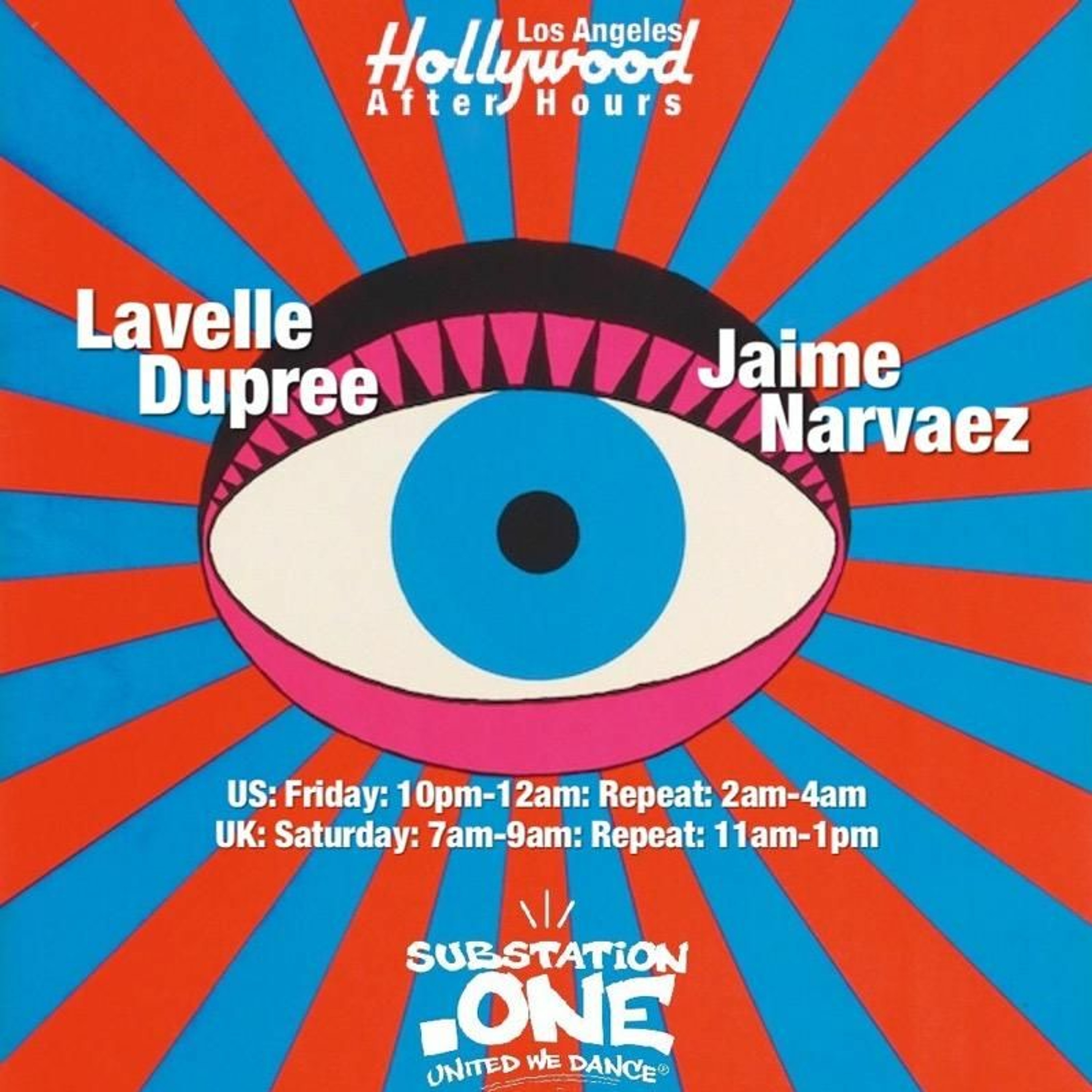Lavelle Dupree and Jaime Narvaez | Hollywood After-Hours on subSTATION.one | Show 0114 episode artwork