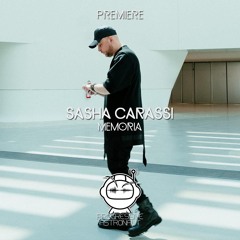 PREMIERE: Sasha Carassi - Memoria [Truesoul]